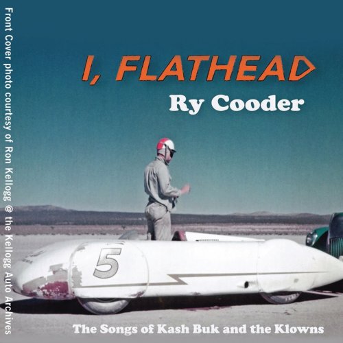 Ry Cooder - I, Flathead (Remastered) (2019) [Hi-Res]