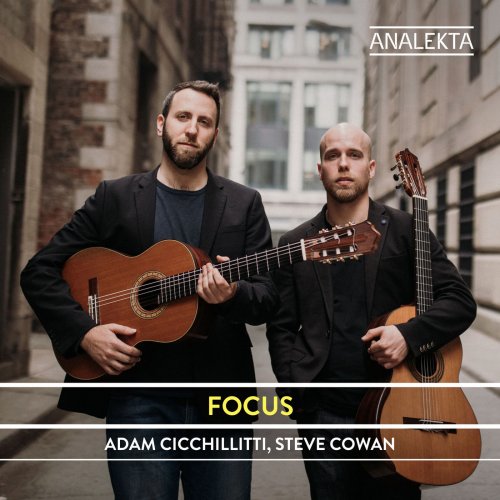 Adam Cicchillitti & Steve Cowan - Focus (2019) [Hi-Res]