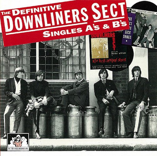 Downliners Sect - The Definitive Downliners Sect Singles A's & B's (1994)