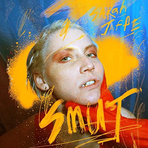 Sarah Jaffe - SMUT (2019)