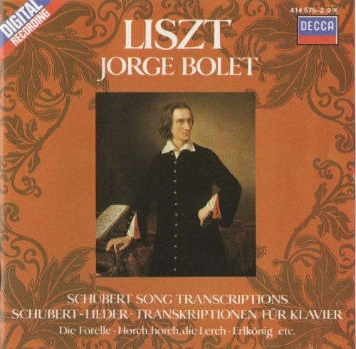 Jorge Bolet - Liszt: Schubert Song Transcriptions (2002)
