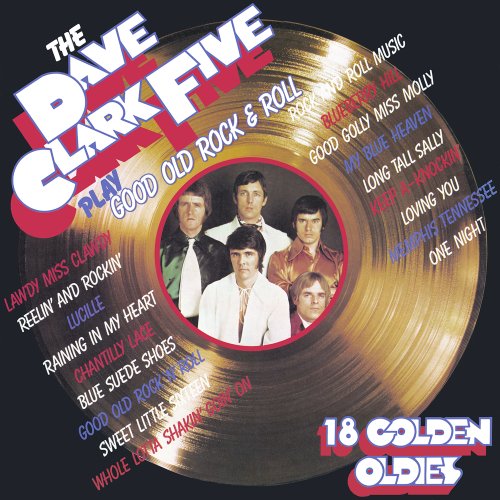 The Dave Clark Five - Play Good Old Rock 'N' Roll (2019) Hi-Res