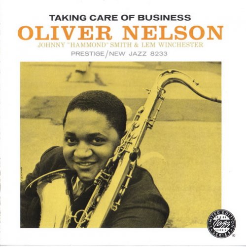 Oliver Nelson - Taking Care Of Business (1960)
