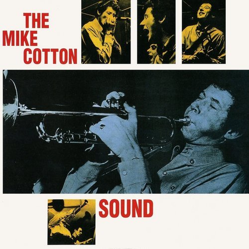 The Mike Cotton Sound  - The Mike Cotton Sound [Expanded & Remastered] (1964/2015) [CD Rip]