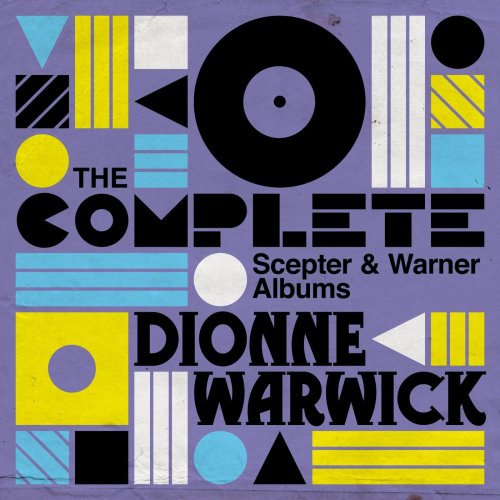 Dionne Warwick - The Complete Scepter and Warner Albums (2019)