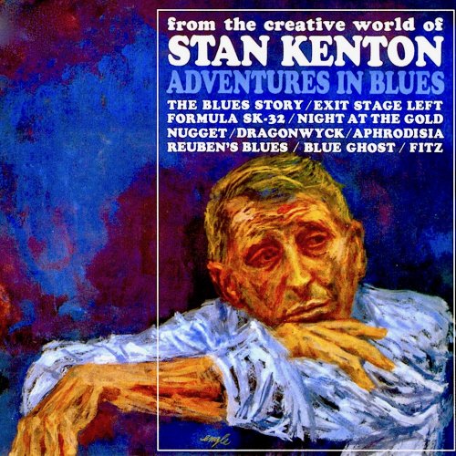 Stan Kenton - Adventures In Blues (2019) [Hi-Res]