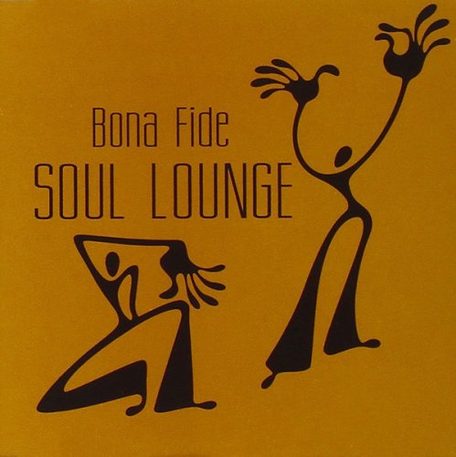 Bona Fide - Soul Lounge (2005)
