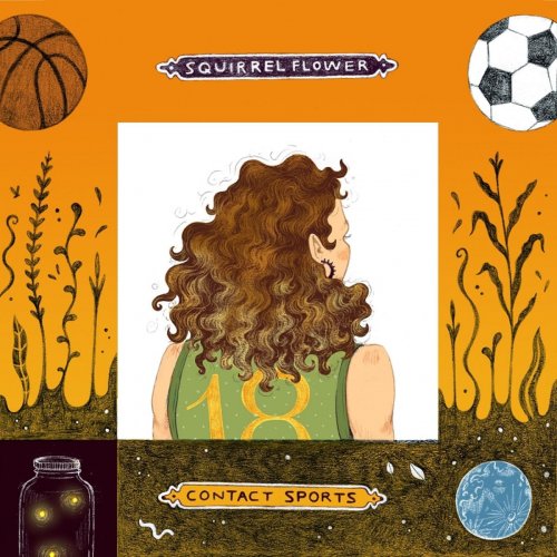 Squirrel Flower - Contact Sports (Deluxe Edition) (2018)