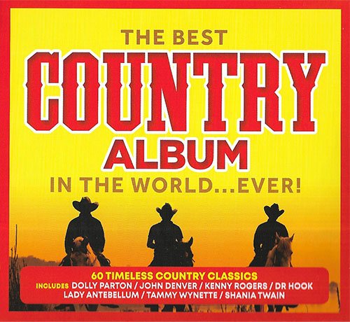 VA - The Best - Country Album - In The World... Ever! [3CD] (2019)