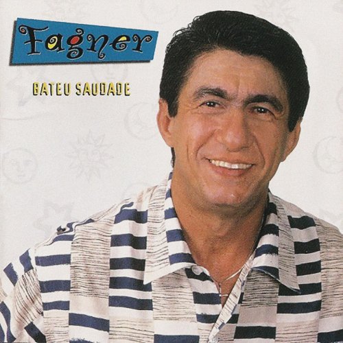 Fagner - Bateu Saudade (1996/2019)