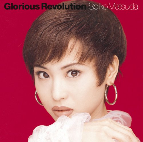 Seiko Matsuda - Glorious Revolution (2015) Hi-Res