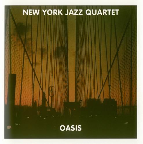 New York Jazz Quartet - Oasis (1981)