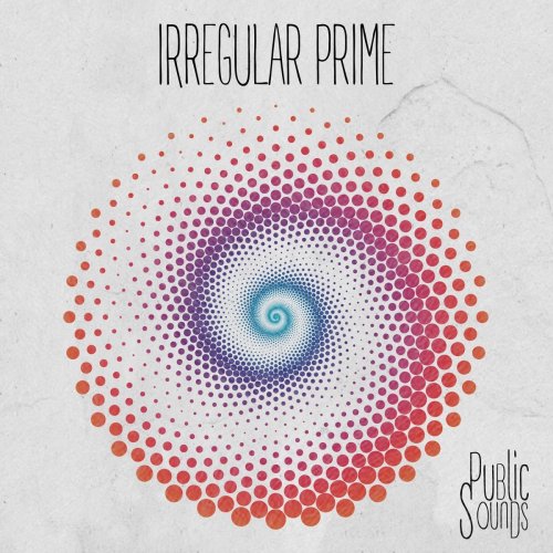 Public Sounds - Irregular Prime (2019)