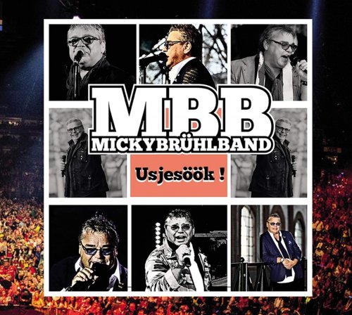 Mbb-Micky Brühl Band - Usjesöök! (2019)