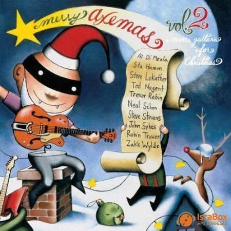 VA - Merry Axemas Vol. 2 More Guitars For Christmas (2005)