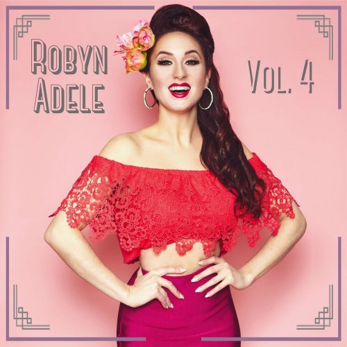 Robyn Adele Anderson - Vol. 4 (2019) Hi-Res