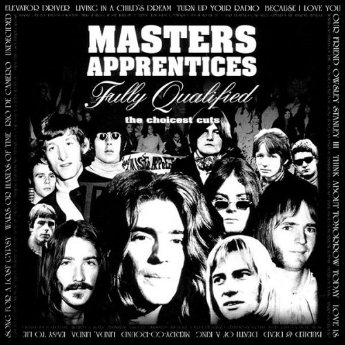 The Masters Apprentices - Fully Qualified: The Choicest Cuts (2006)