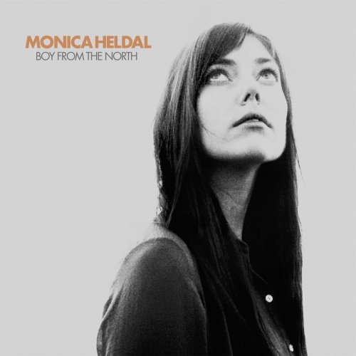 Monica Heldal - Boy From the North (2013)