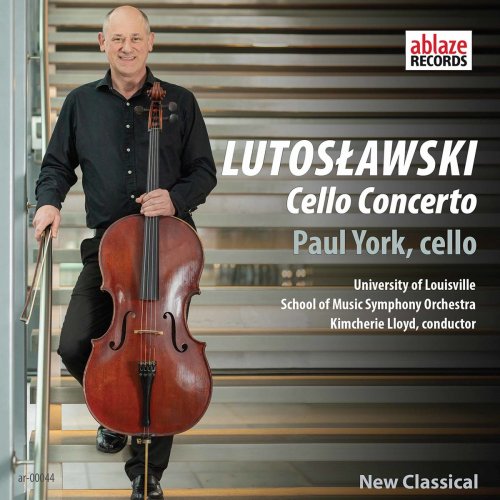 Paul York - Lutosławski: Cello Concerto (2019) [Hi-Res]