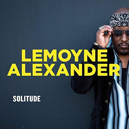 Lemoyne Alexander - Solitude (2019) Hi Res