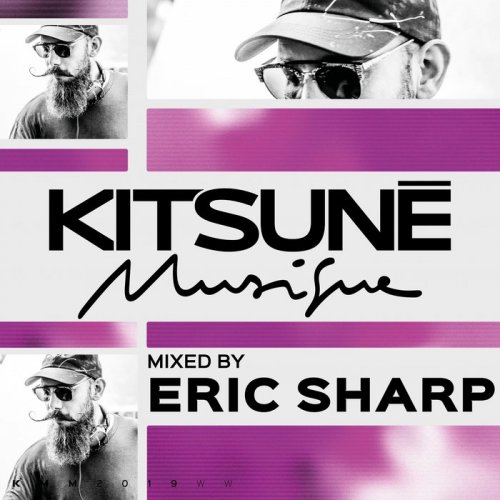 Eric Sharp - Kitsuné Musique Mixed by Eric Sharp (DJ Mix) (2019)