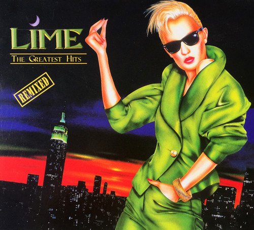 Lime - The Greatest Hits (1985) [Reissue 2007]