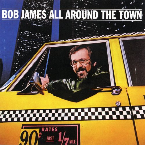 Bob James - All Around the Town (2008)