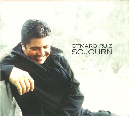 Otmaro Ruiz - Sojourn (2008)