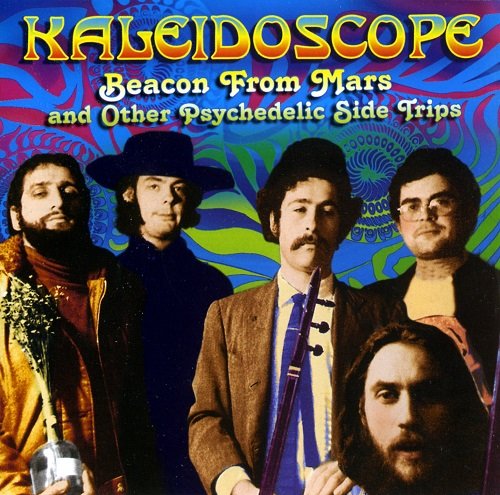 Kaleidoscope - Beacon From Mars & Other Psychedelic Side Trips (2004)