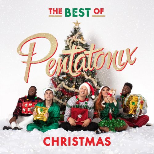 Pentatonix - The Best of Pentatonix Christmas (2019) [Hi-Res]