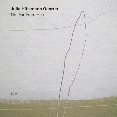 Julia Hülsmann Quartet - Not Far From Here (2019) [Hi-Res]