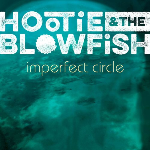 Hootie & the Blowfish - Imperfect Circle (2019) [CD-Rip]