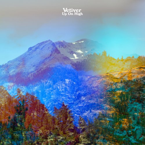 Vetiver - Up On High (2019) [Hi-Res]