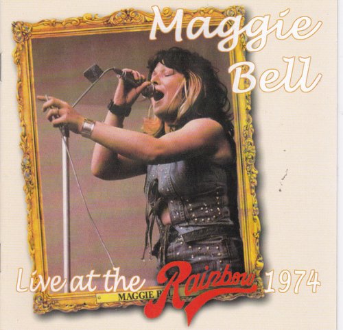 Maggie Bell - Live At The Rainbow 1974 (2002)