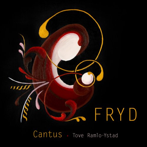 Cantus & Tove Ramlo-Ystad - Fryd (2019) [DSD & Hi-Res]