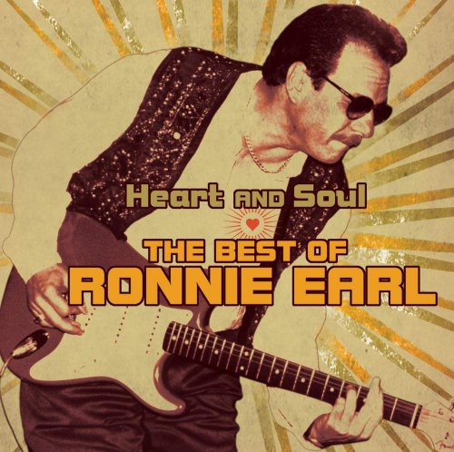 Ronnie Earl - The Best Of Ronnie Earl: Heart And Soul (2006)