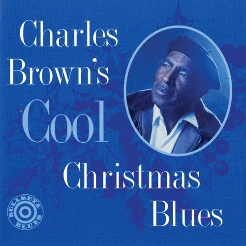 Charles Brown ‎- Charles Brown's Cool Christmas Blues (1994)