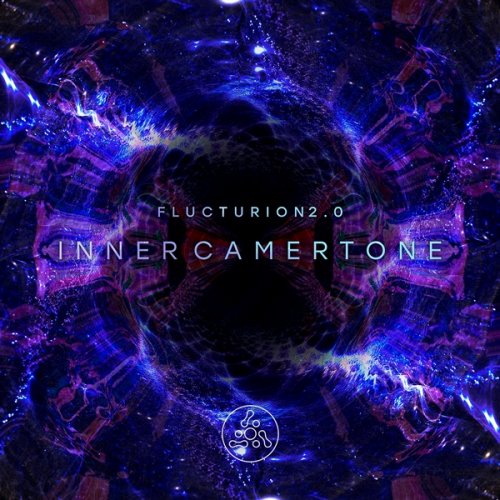 Flucturion 2.0 - Inner Camertone (2019)