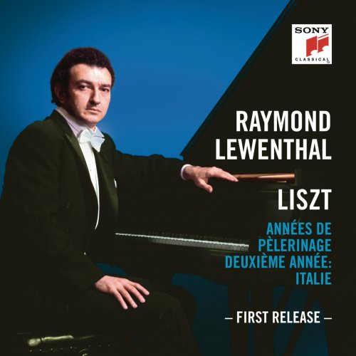 Raymond Lewenthal - Liszt: Années de pèlerinage II, S. 161 (2019) [Hi-Res]