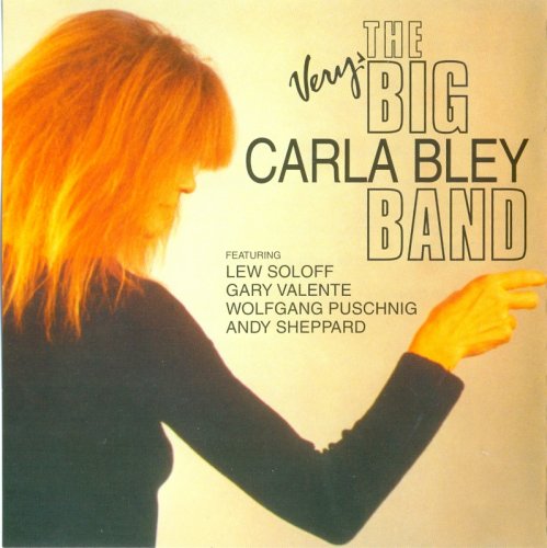 Carla Bley - The Very Big Carla Bley Band (1993) FLAC