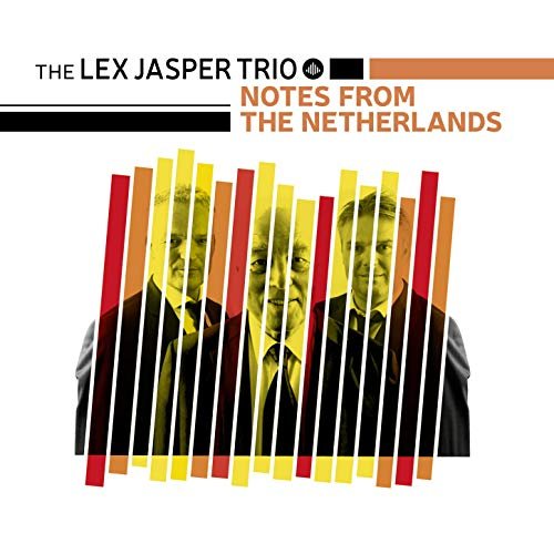 Lex Jasper Trio - Notes from the Netherlands (2019)