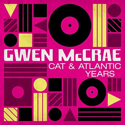 Gwen McCrae - Gwen McCrae: Cat & Atlantic Years (2019)