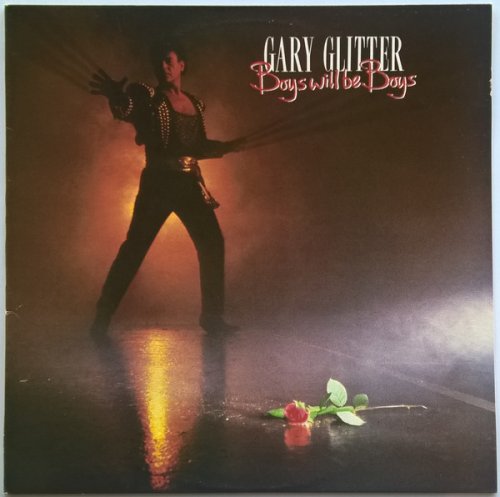 Gary Glitter - Boys Will Be Boys (1984) LP