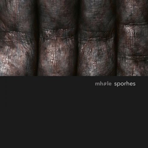 Mhole - Sporhes (2019)