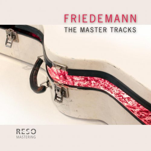 Friedemann - The Master Tracks (2016)