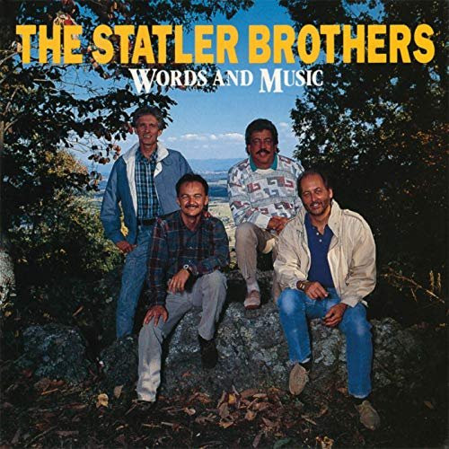 The Statler Brothers - Words And Music (1992/2019)