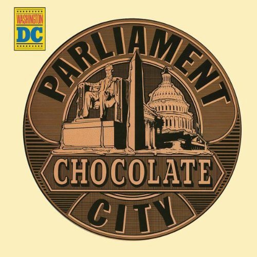 Parliament - Chocolate City (2003)