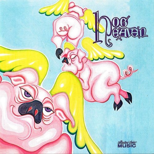 Hog Heaven - Hog Heaven (Reissue) (1971/2008)