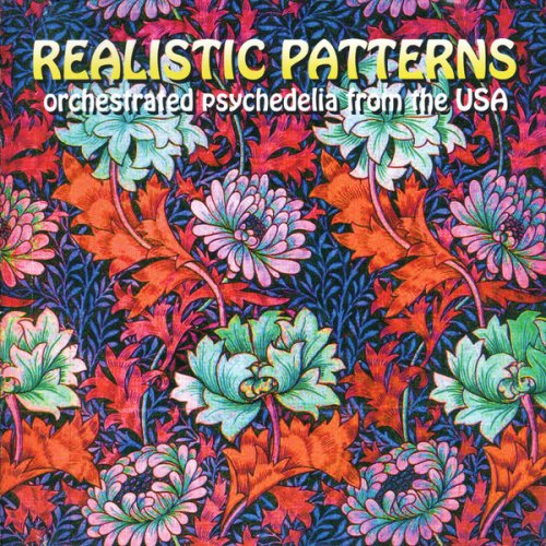 VA - Realistic Patterns (Orchestrated Psychedelia From The USA) (2008) Lossless
