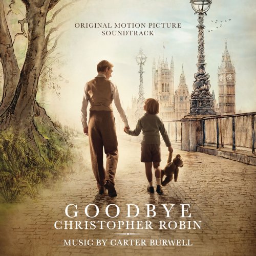 Carter Burwell - Goodbye Christopher Robin (Original Motion Picture Soundtrack) (2017) [Hi-Res]